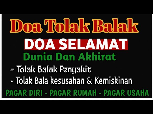 Cukup Putar Dan Dengarkan !!Doa Tolak Bala Dan Selamat Dunia Dan Akhirat class=