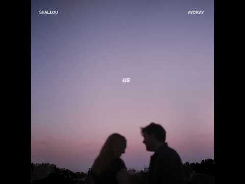 Shallou, ayokay - "Us" (Luca Remix)