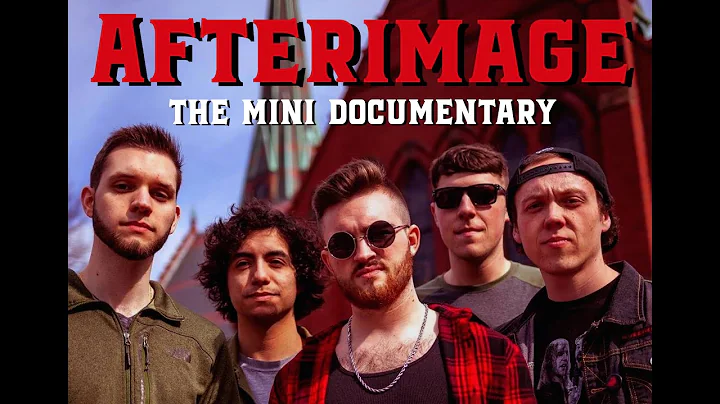 Afterimage: The Mini Doc