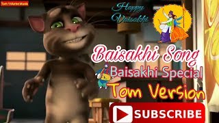 Baisakhi song | special tom ...