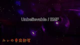 【BGM】Unbelievable / EMF #1991年