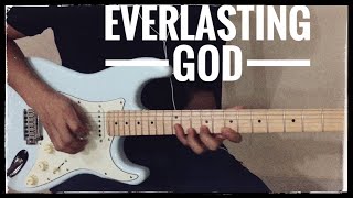 Everlasting God - Guitar Cover