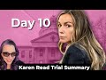 Karen read trial day 10 summary