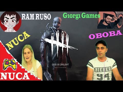 სასტიკი მკვლელი GiorgiGames. Ram Russo OBOBA NUCA კი გადარჩენისთვის იბრძვიან Dead by Daylight