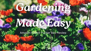 Gardening Made Easy: Best Choice Products Raised Garden Bed Review