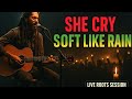 SHE CRY SOFT LIKE RAIN Live Roots Acoustic Performance SHE CRY SOFT LIKE RAIN Live Roots Acoustic Performance