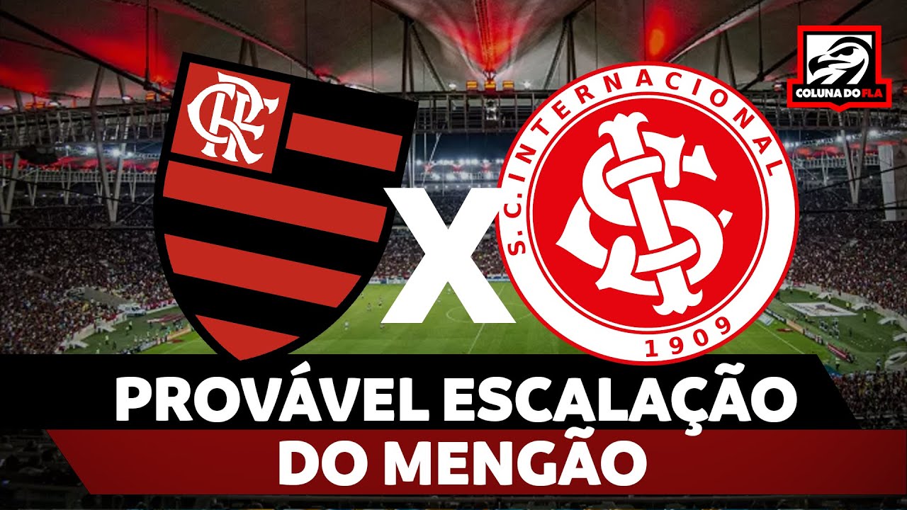 Veja a provável escalação do Flamengo para o jogo contra o Internacional  pelo Brasileirão