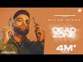 Dead zone full gulab sidhu  jay dee  pendu boyz music