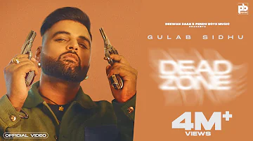 New Punjabi Song - Dead Zone (Full Video) Gulab Sidhu | Jay Dee | Latest Punjabi Song 2022