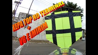 PIPÃO TOP NO TERMINAL +VG & IMIRIM