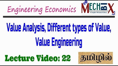 Value analysis | Value Engineering | Engineering Economics lecture video 22 |