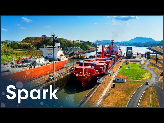 The Truth Behind The Panama Canal | Super Structures | Spark class=