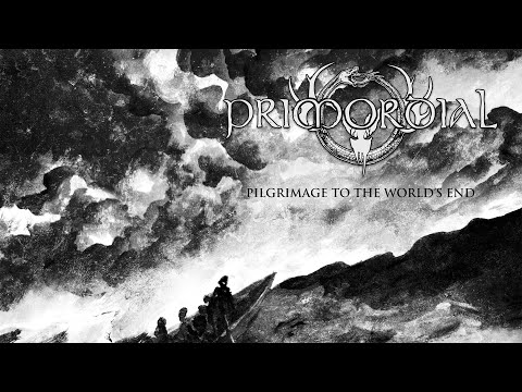 Primordial - Pilgrimage to the World's End (LYRIC VIDEO)