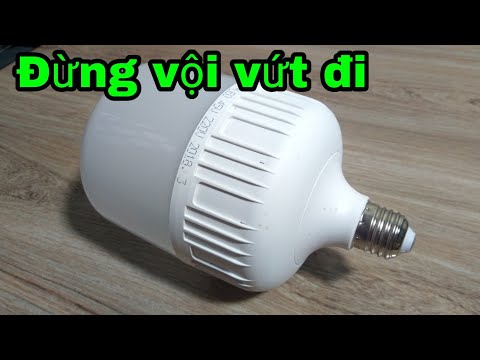 Cách sửa bóng đèn led bị hỏng đơn giản | NVT Thích Chế Tạo | Mua đặc sản 3 miền