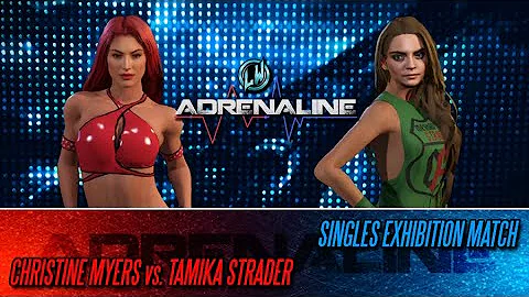 Adrenaline #7 | Christine Myers vs. Tamika Strader