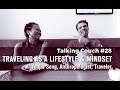 TRAVELING AS A LIFESTYLE &amp; MINDSET | Youjia Song | Talking Couch #28