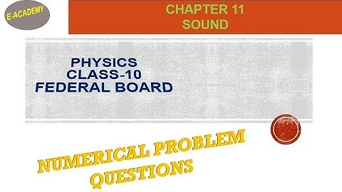 Federal Board-Physics-Class-10-Chapter-11-Sound-Conceptual Questions