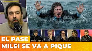 🚨 ¡MILEI SE HUNDE! NI LOS LIBERTARIOS SE QUEDAN EN EL BARCO | El Pase de Nico Lantos