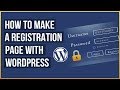 How To Create A Custom Registration Form With Wordpress