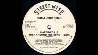 Video thumbnail of "Cuba Gooding - Happiness Is Just Around The Bend"