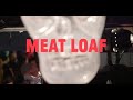 Meat loaf choirfied  id do anything for love but i wont do that