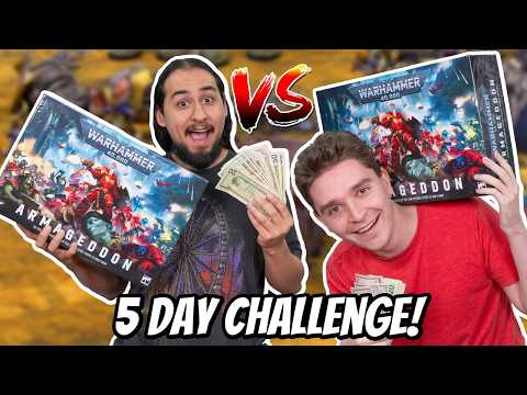 Two Idiots? $600! 5 Day Warhammer 40k 11th Edition Challenge!