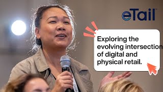 Uncharted Frontiers in Consumer Interaction: Shaping Tomorrow’s Retail Experience | eTail