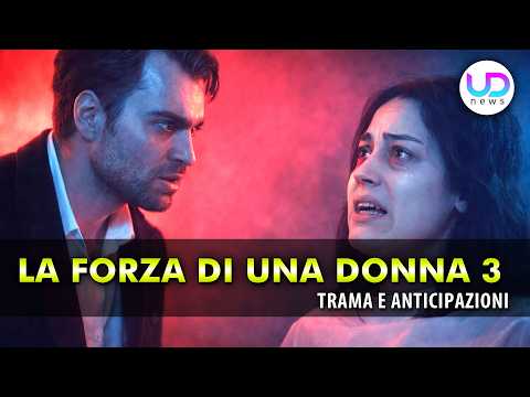 Video La Forza Di Una Donna Anticipazioni: il dramma segreto di Kismet e Cem!