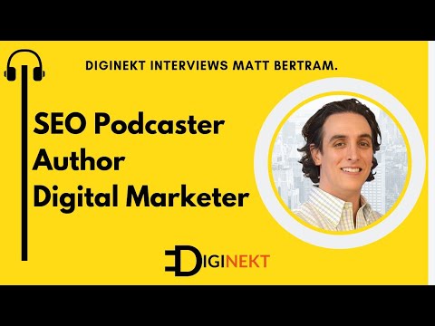 DigiNekt Interviews Matt Bertram.