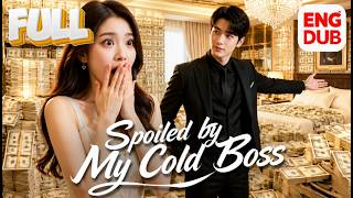 【Eng Dub】😎She Didn’t Expect a Flash Marriage with the Cold CEO—But He Spoiled Her❤️