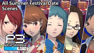 All Summer Festival Date Scenes - Persona 3 Reload