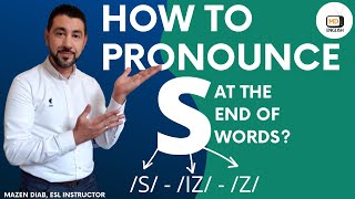 How to pronounce (S) at the end of words | Pronunciation of final S in English