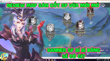 Đấu La Đại Lục-Hồn Sư Đối Quyết : Review Map Săn Cốt SP Vừa Mới Mở Và Banner Sp BỈ BỈ ĐÔNG Sẽ Có Gì?
