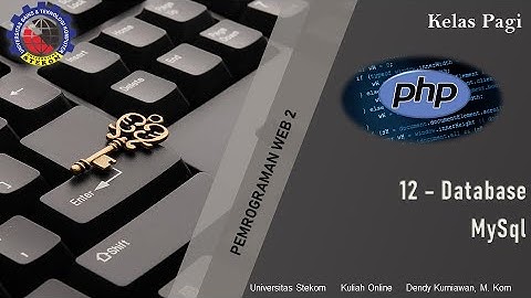Memahami Database MySql PHP || Kuliah Pemrograman di Semarang