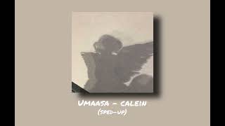 Umaasa - Calein (sped-up)