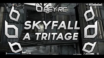 SkyFall A Multi Cod Tritage w/Zawq & Keats