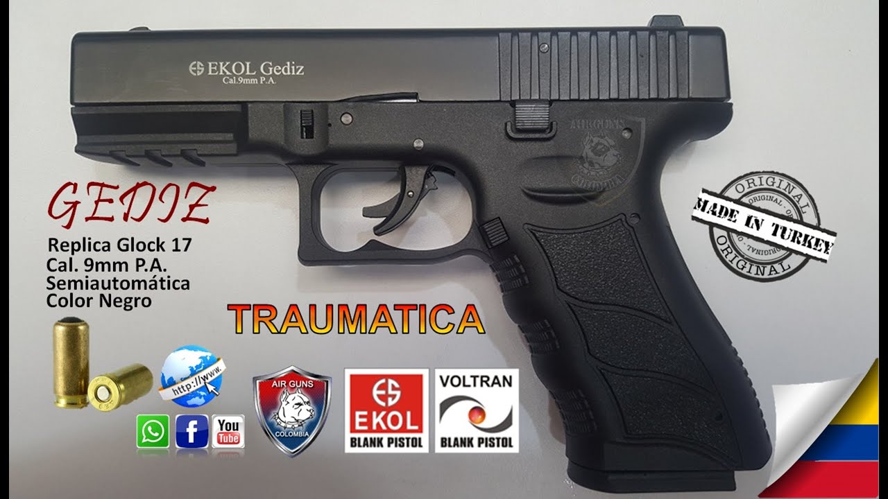 Pistola Traumatica Ekol Gediz, Replica de Glock 17 Arme Desarme y Ensayo  Whatsapp 3125286943 