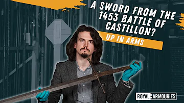 A sword from the last battle of the Hundred Years War? With Keeper of Edged Weapons, Henry Yallop