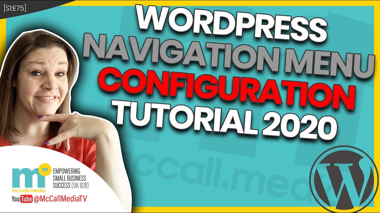 WORDPRESS WEBSITE NAVIGATION MENU CONFIGURATION: How to enable, tweak ...