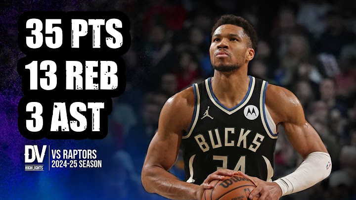Giannis Antetokounmpo vs Raptors 35 pts 13 reb 3 ast | Jan 17, 2025 | Regular Season