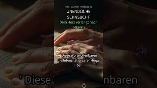 5. Verstehst DU SEHNSUCHT? Es ist nicht, was du denkst! ❤️🔥 #Gottes Liebe #Sehnsucht #Bibel #G