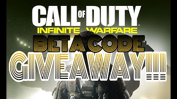 CALL OF DUTY INFINITE WARFARE BETA CODE GIVEAWAY!!! (How to Enter)