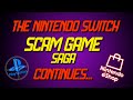 Switch scam saga continues new member playstation beware current scam game count