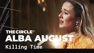 Miniatura de vídeo de "Alba August - Killing Time (Live) | The Circle° Sessions"