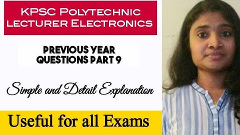 KPSC polytechnic lecturer Electronics Previous Year Questions Part9