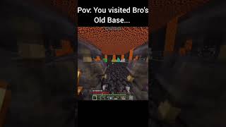 Pov: You visited Bro's old base.... #minecraft #gaming #shorts #viral