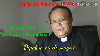 BE. No. 54:1-3 'Sonang Ni Bornginna I'