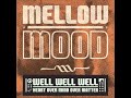Mellow Mood Real Hot mp3