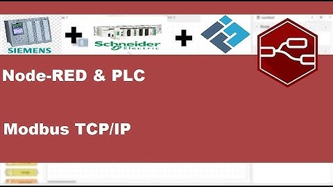 3.Node-Red & PLC | PLCs connection with Node-RED using Modbus TCP/IP