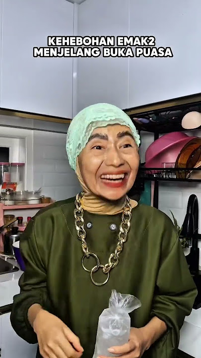 KEHEBOHAN EMAK2 MENJELANG BUKA PUASA || EDISI RAMADHAN #ramadhan #ramadan1443h #ramadhanpenuhberkah